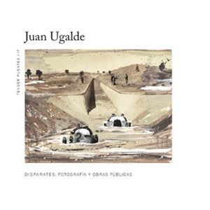 Juan Ugalde. Obras públicas