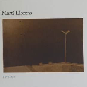 Martí Llorens. "Estratos"