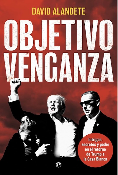 Trump y su ‘asalto’ a la Casa Blanca